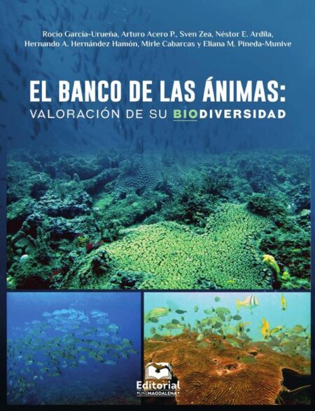 El banco de las ánimas: valoración de su biodiversidad