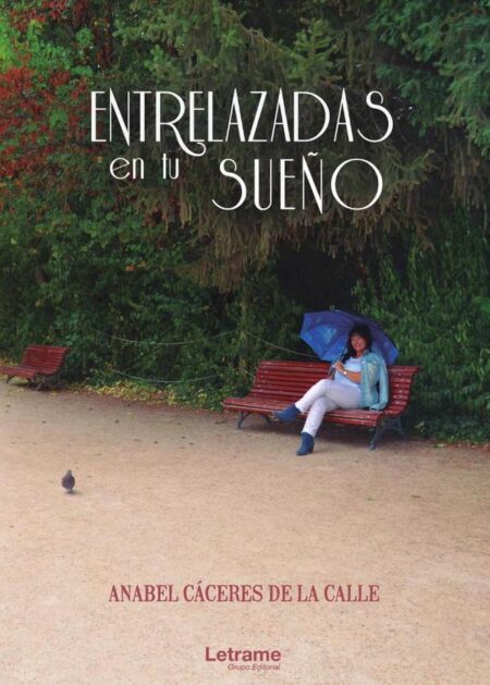 Entrelazadas en tu sueño