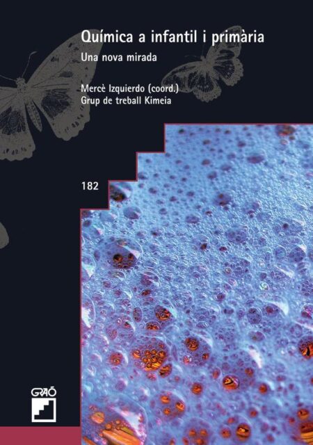 Química a infantil i primària.:Amb una altra mirada.