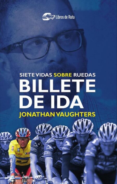 Billete de ida:Siete vidas sobre ruedas