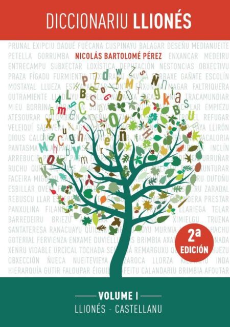 Diccionariu llionés:VOLUME I. LLIONÉS - CASTELLANU