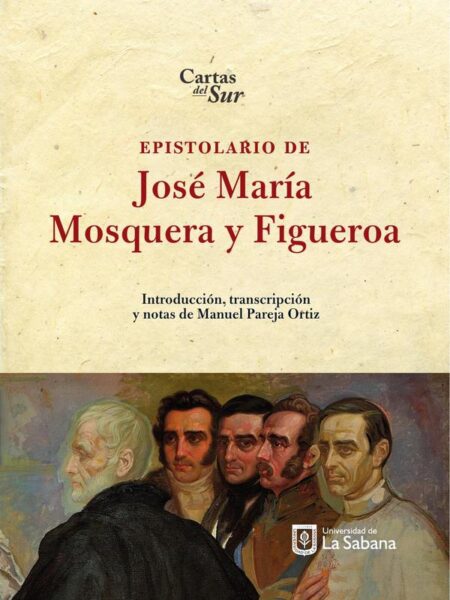 Epistolario José María Mosquera