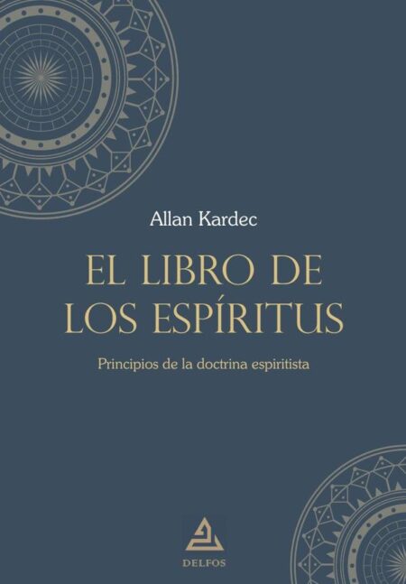 El libro de los espíritus:Principios de la doctrina espiritista