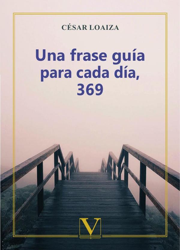 Una frase guía para cada día, 369
