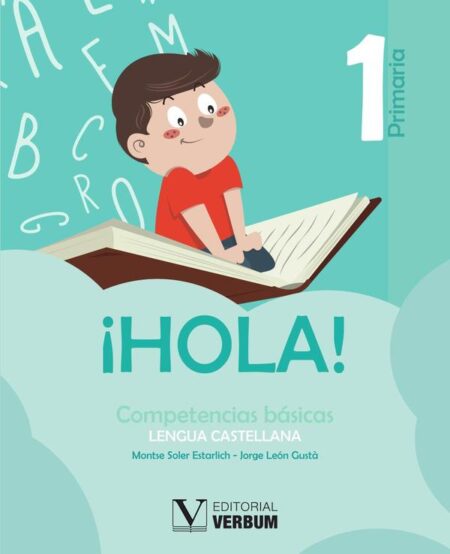 ¡HOLA!. 1 primaria:Competencias básicas. Lengua Castellana