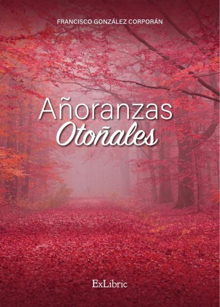 Añoranzas Otoñales