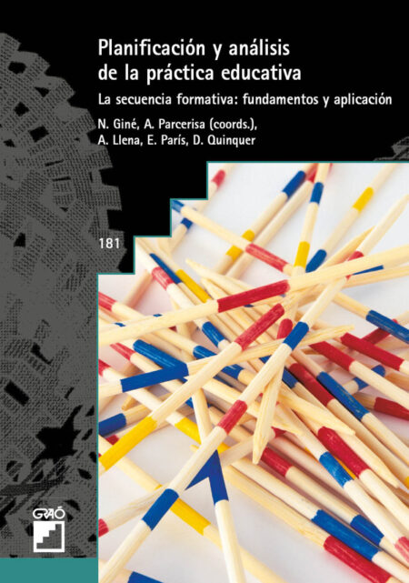Planificación y análisis de la práctica educativa:La secuencia formativa: fundamentos y aplicación