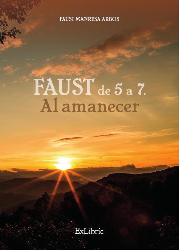 Faust de 5 a 7. Al amanecer