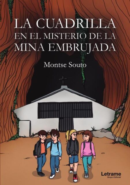 La cuadrilla en el misterio de la mina embrujada