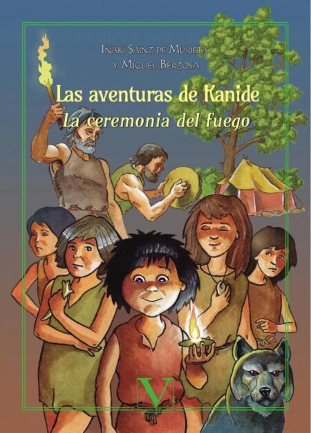 Las aventuras de Kanide:La ceremonia del fuego