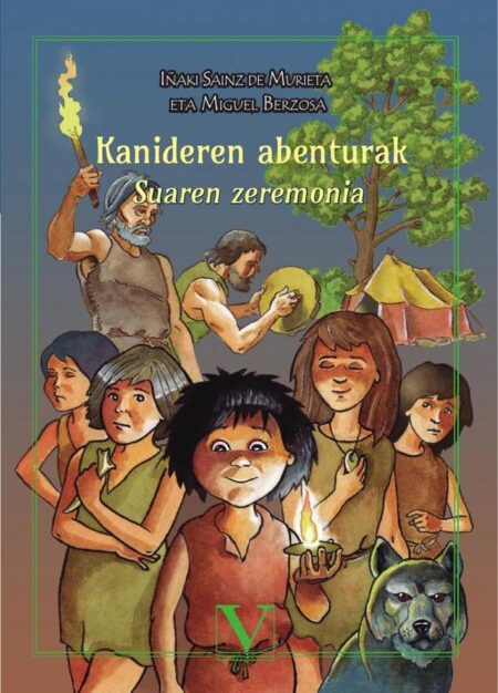 Kanideren abenturak:Suaren zeremonia