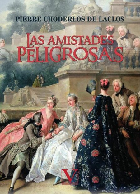 Las amistades peligrosas