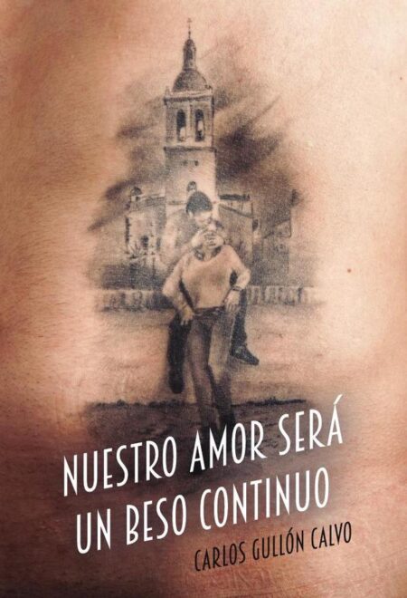 Nuestro amor será un beso continuo