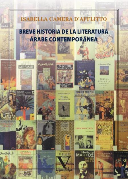 Breve historia de la literatura árabe contemporánea:(De la Nahdah a hoy)