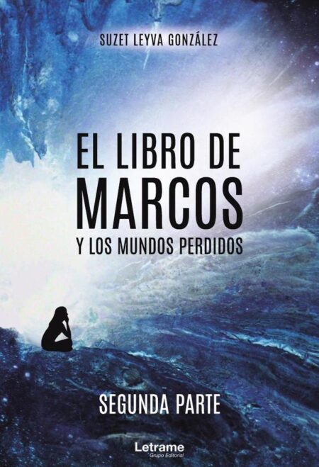El libro de Marcos y los mundos perdidos
