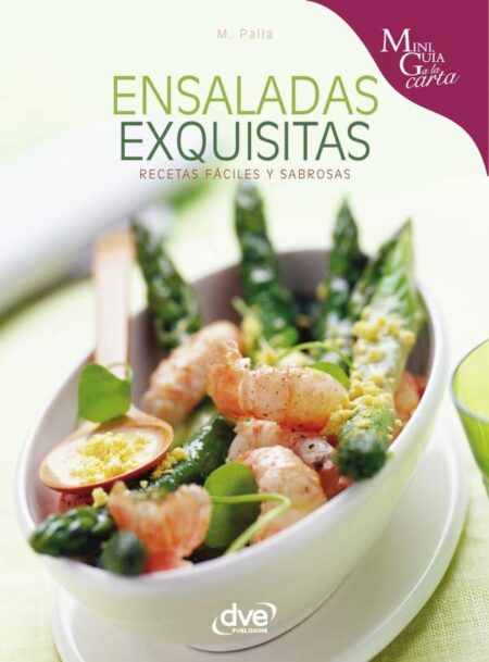 Ensaladas exquisitas