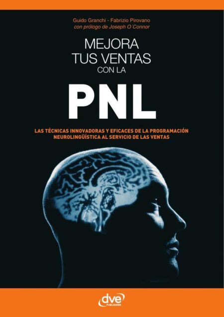 Mejora tus ventas on la PNL:Estrategias prácticas de motivación