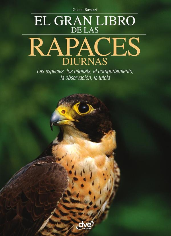 El gran libro de las rapaces diurnas