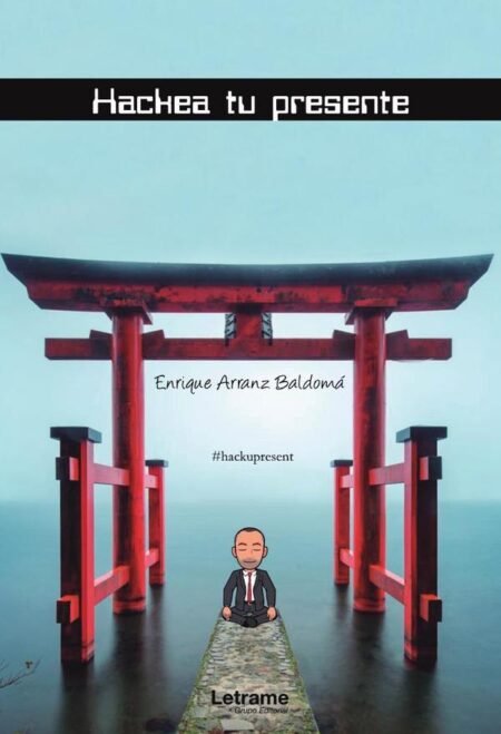 Hackea tu presente