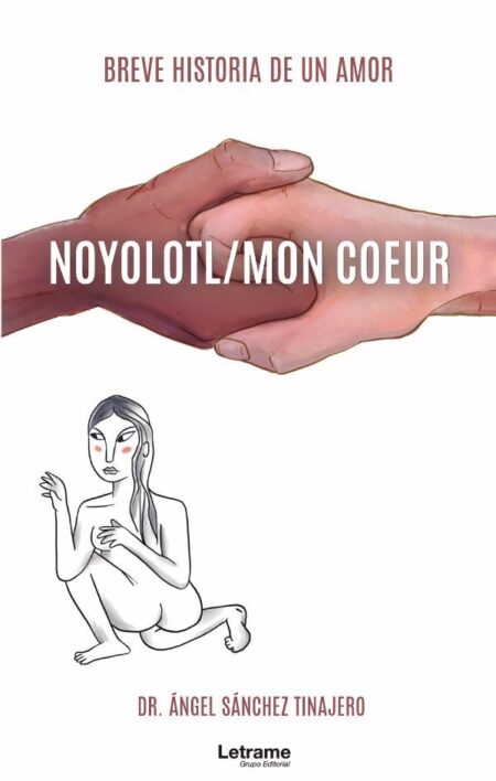 Noyolotl / Mon Coeur