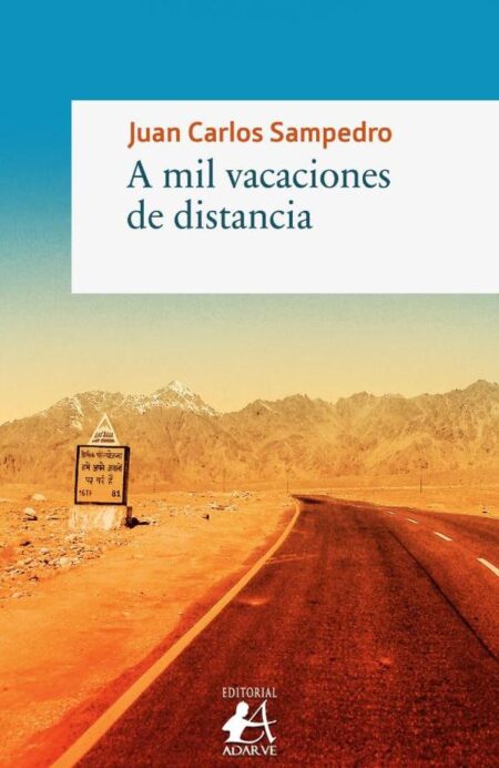A mil vacaciones de distancia