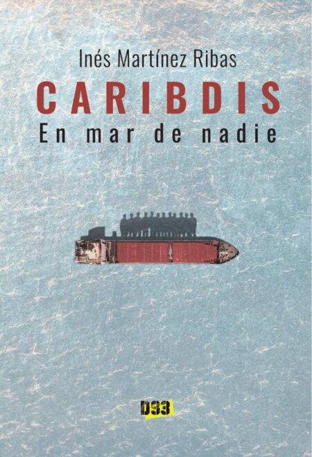 Caribdis. En mar de nadie