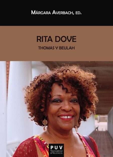 Rita Dove:Thomas and Beulah