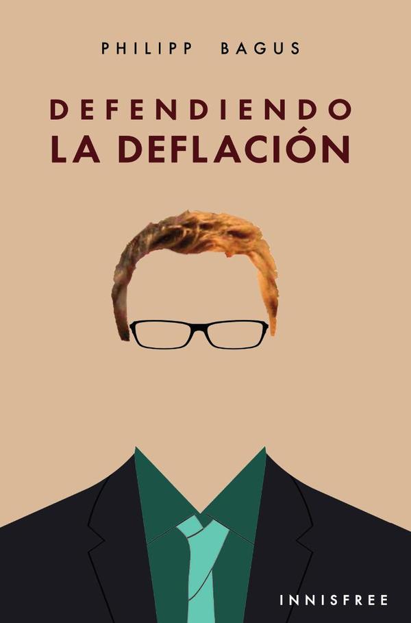Defendiendo la deflación