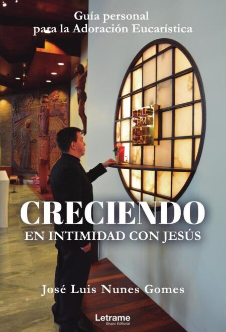 Creciendo en intimidad con Jesús