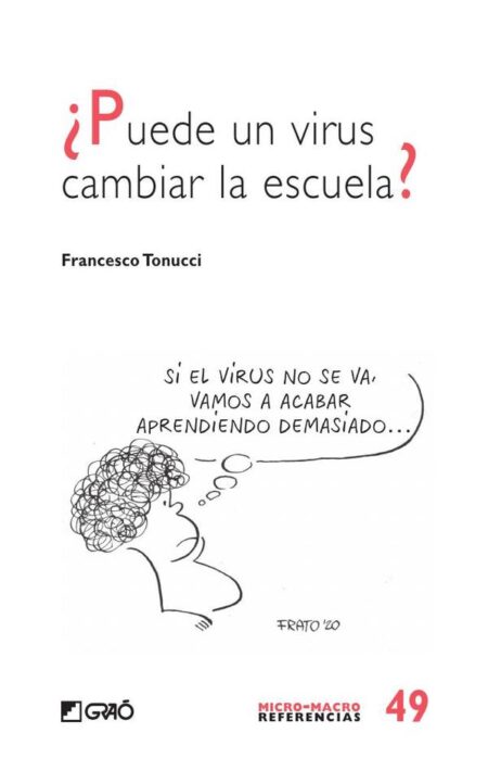 ¿Puede un virus cambiar la escuela?
