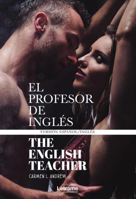 El profesor de inglés / The English Teacher