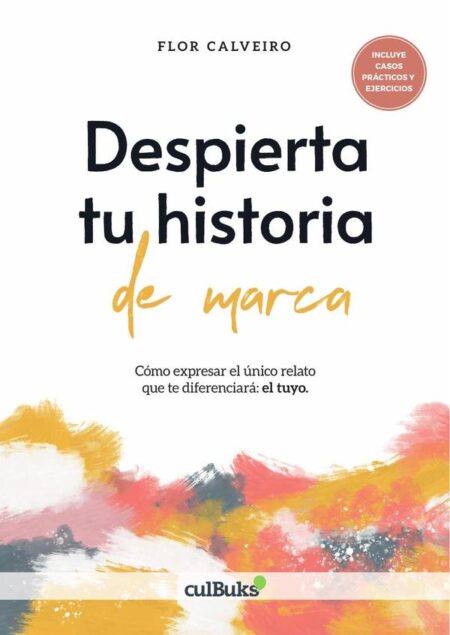 Despierta tu historia de marca