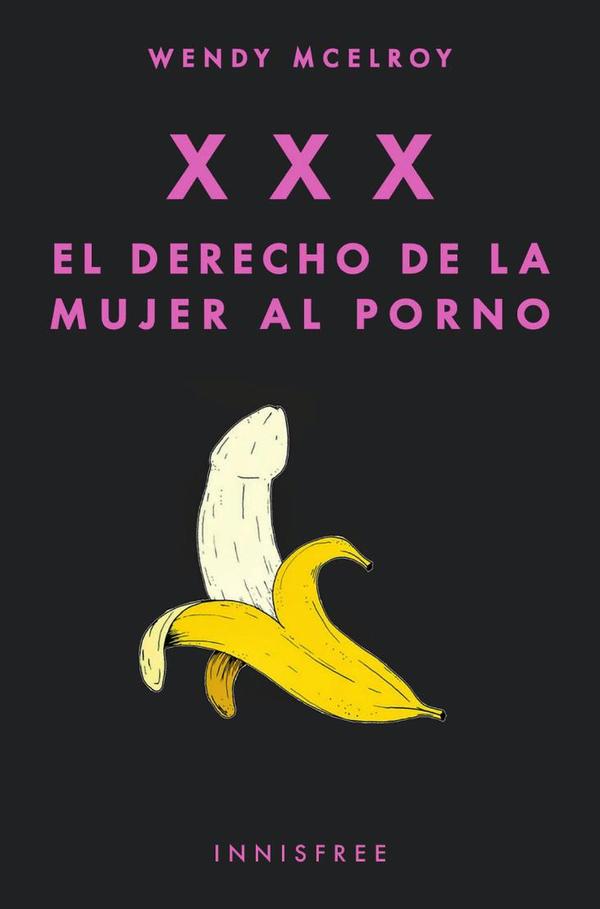 XXX. El derecho de la mujer al porno