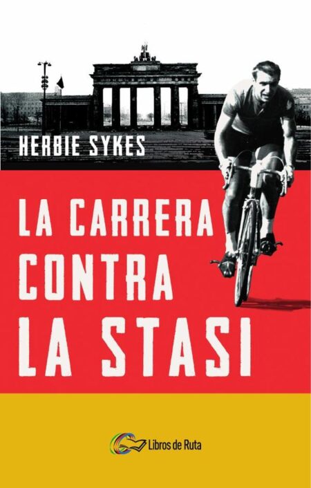 La carrera contra la Stasi