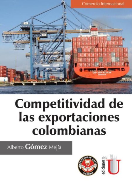 Competitividad de las exportaciones colombianas