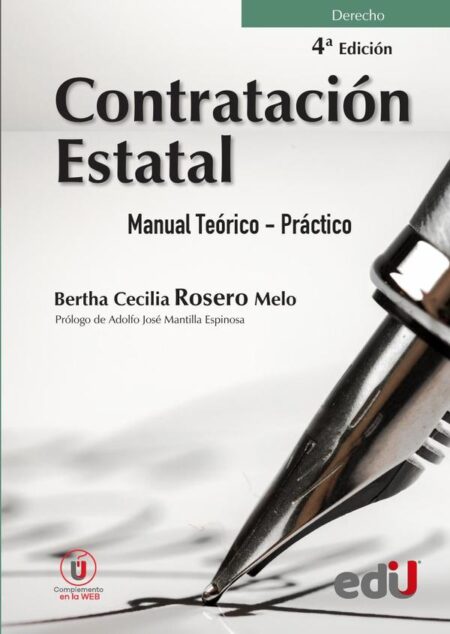 Contratación estatal. Manual teórico- práctico. 4ta edición