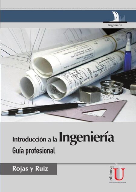 Introducción a la ingeniería, guía académica