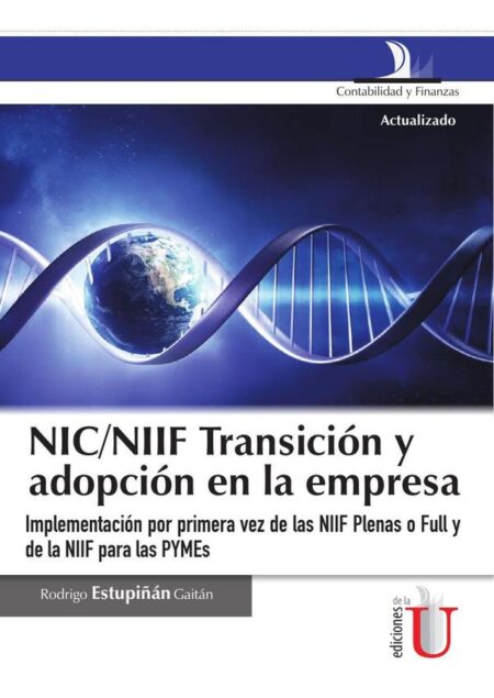 NIC/NIFF Transición y adopción en la empresa