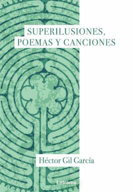 Superilusiones, poemas y canciones