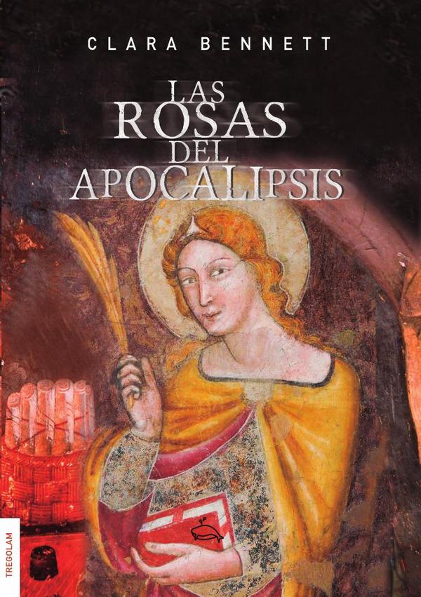 Las rosas del apocalipsis