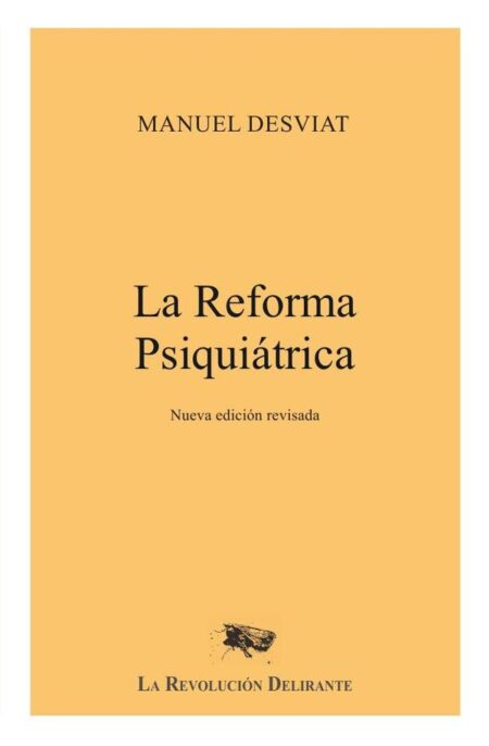 La reforma psiquiátrica
