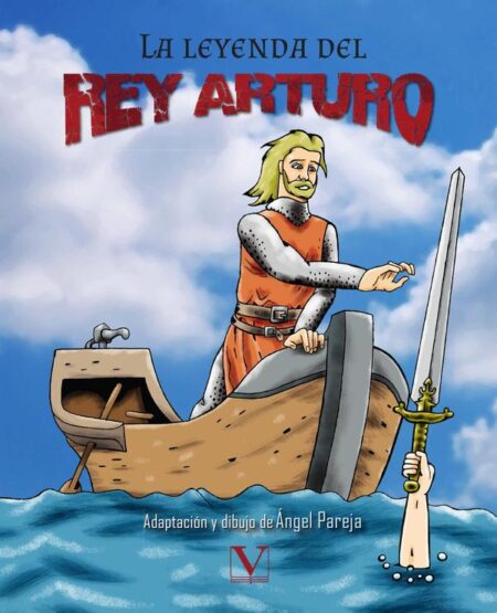 La leyenda del rey Arturo (Cómic)