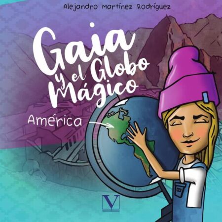 Gaia y el globo mágico:América