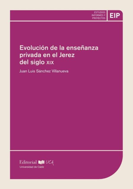 Evolución de la enseñanza privada en el Jerez del siglo XIX