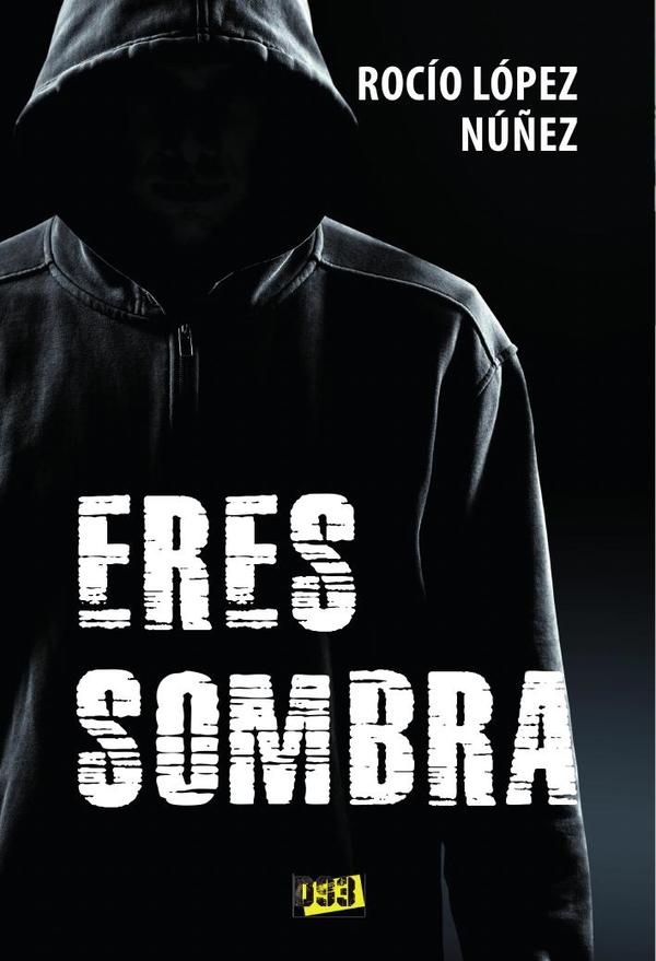 Eres sombra