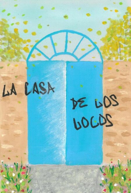 La casa de los locos:Adriana Dalmedo
