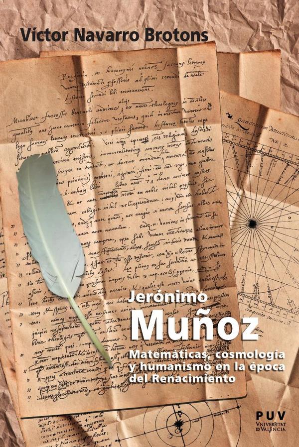 Jerónimo Muñoz:Matemáticas, cosmología y humanismo en la época del Renacimiento
