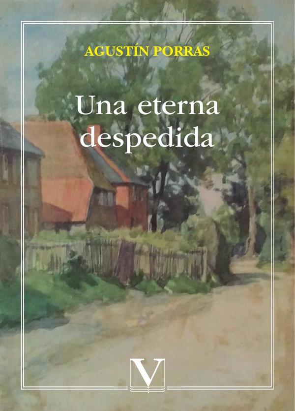 Una eterna despedida