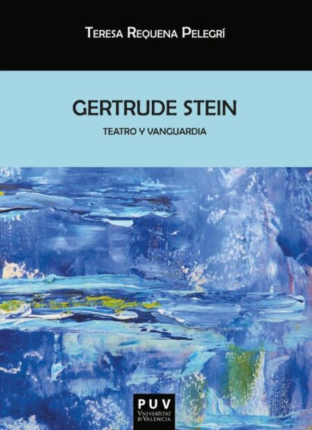 Gertrude Stein:Teatro y vanguardia