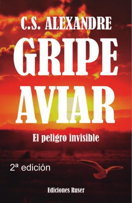Gripe aviar:El peligro invisible